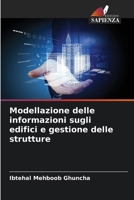 Modellazione delle informazioni sugli edifici e gestione delle strutture (Italian Edition) 6208393531 Book Cover