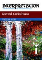 Second Corinthians (Interpretation, a Bible Commentary for Teaching and Preaching) 0804231354 Book Cover