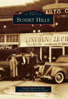 Sunset Hills (Images of America) 0738584088 Book Cover