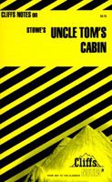 Uncle Tom's Cabin (Cliffs Notes) 0764586777 Book Cover
