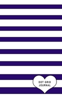 Dot Grid Journal: Small Size 5 x 8 Dot Grid 110 Pages Daily Tracker Personal Notebook Big Heart White Stripes With Navy Blue 1710057025 Book Cover