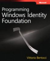 Programming Windows(r) Identity Foundation 0735627185 Book Cover