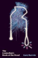 The Comedian's Book of the Dead 1771669888 Book Cover