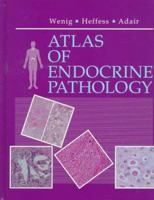 Atlas of Endocrine Pathology (Atlases in Diagnostic Surgical Pathology) 0721659179 Book Cover