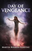 Day of Vengeance (Days of Ascension, #2) 1609751876 Book Cover