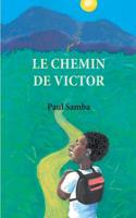 Le chemin de Victor 2322172766 Book Cover