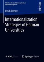 Internationalization Strategies of German Universities 3658221321 Book Cover