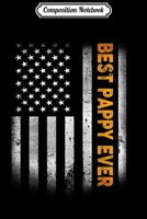 Composition Notebook: Mens Best Pappy Ever Vintage American Flag Father's Day Gift Journal/Notebook Blank Lined Ruled 6x9 100 Pages 1702212297 Book Cover