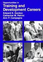 Opportunities in Training & Development Careers (Opportunities in) 0844246441 Book Cover