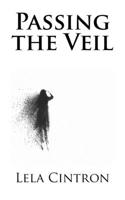 Passing the Veil 1533047294 Book Cover