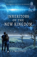 Inheritors of the New Kingdom 0995788367 Book Cover