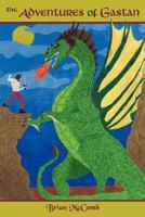 The Adventures Of Gastan 1434344010 Book Cover