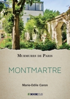 MONTMARTRE (French Edition) B089M1F9H8 Book Cover