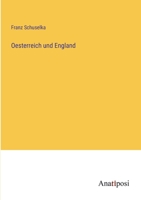 Oesterreich und England 3382035189 Book Cover