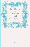 The Great Port: A Passage Through New York 0195035763 Book Cover