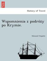 Wspomnienia z podróży po Krymie. 1241758336 Book Cover