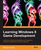 Learning Windows 8 Game Development 1849697442 Book Cover