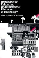 Handbook for Enhancing Undergraduate Education in Psychology 1557981965 Book Cover