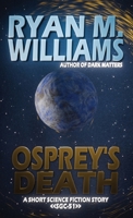 Osprey's Death B0H3N251DF Book Cover
