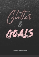 Glitter and GOALS 1679559028 Book Cover