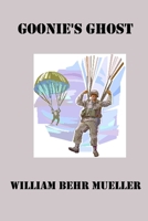 Goonie's Ghost 1438263708 Book Cover