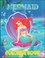 mermaid coloring book: mermaid coloring book for kids and adults ages 6-8-10-12 B0BCDBH82Z Book Cover