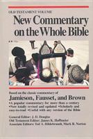 New Commentary on the Whole Bible: Old Testament Volume 0842347399 Book Cover
