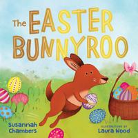 The Easter Bunnyroo 1760635014 Book Cover