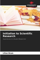 Initiation to Scientific Research 6207728254 Book Cover