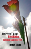 The People`s Army`s Red Revolution!: A revolutionary`s handbook! 1086353994 Book Cover