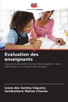 Évaluation des enseignants: Évaluation des performances des enseignants : de la planification à l'utilisation des résultats (French Edition) 6208670454 Book Cover