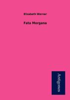 Fata Morgana 3842420439 Book Cover