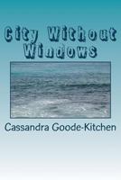 City Without Windows 1536981273 Book Cover