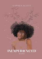 Inexperienced B0CRYQYDN1 Book Cover