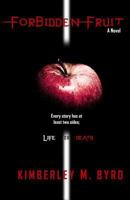 Forbidden Fruit 0979443326 Book Cover