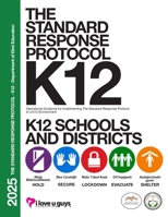 The Standard Response Protocol K-12 Operational Guidance - DODE: A General Guide from the Department of Diné Education 1951260384 Book Cover