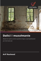 Dalici i muzulmanie (Polish Edition) 6209002854 Book Cover