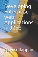 Developing Enterprise Web Applications in J2EE 1097858200 Book Cover