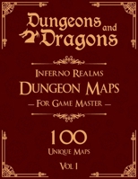 Dungeons and Dragons Inferno Realms Dungeon Maps for Game Masters Vol 1: 100 Unique Underwater Maps and Stories for TTRPGs B0CST2MZGL Book Cover