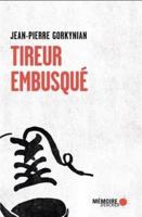 Tireur embusqué 2897126760 Book Cover