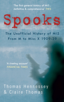 Spooks: The Unofficial History of MI5: From M to Miss X, 1909-39 1848685262 Book Cover