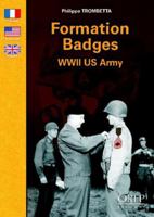 Formation Badges WWII Us Army 2915762511 Book Cover