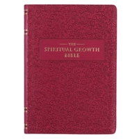 The Spiritual Growth Bible, Study Bible, NLT New Living Translation Holy Bible, Faux Leather Berry 1432134655 Book Cover