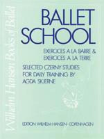 SKJERNE BALLET SCHOOL - SELECTED CZERNY STUDIES FOR DAILY TRAINING 8774555596 Book Cover