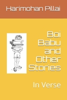 Boi Babu and Other Stories: In Verse B08PJN76QL Book Cover