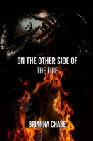 On The Other Side Of The Fire B09WHNCMN5 Book Cover