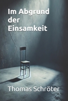 Im Abgrund der Einsamkeit B0DJ6LCLDY Book Cover