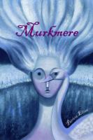 Murkmere 0316010448 Book Cover