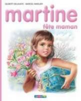 Martine fête maman 2203101326 Book Cover