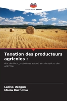 Taxation des producteurs agricoles (French Edition) 6207528859 Book Cover